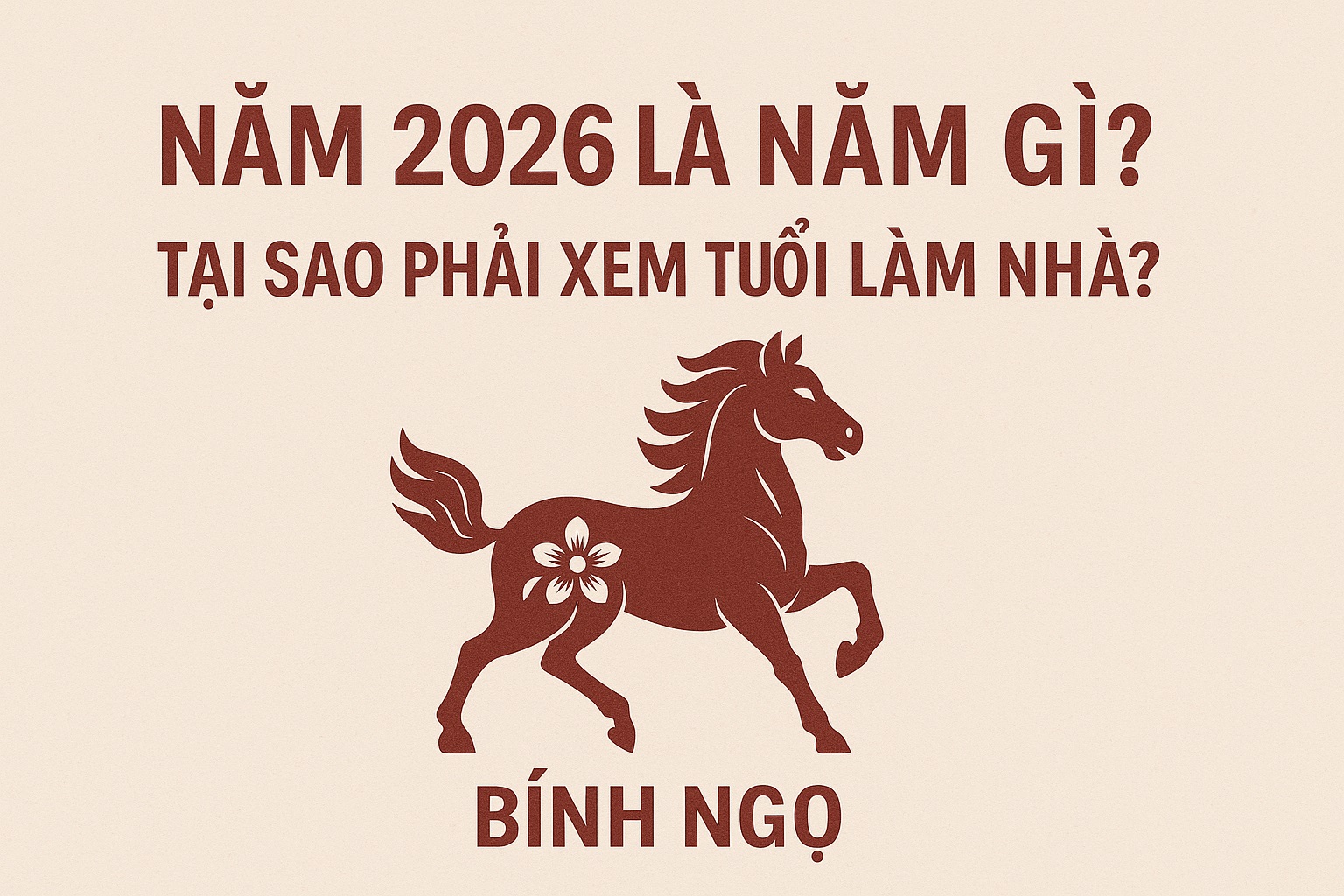 Kinh nghiệm năm 2026: Khi cha mẹ phạm tuổi, gia chủ đã xử lý thế nào?