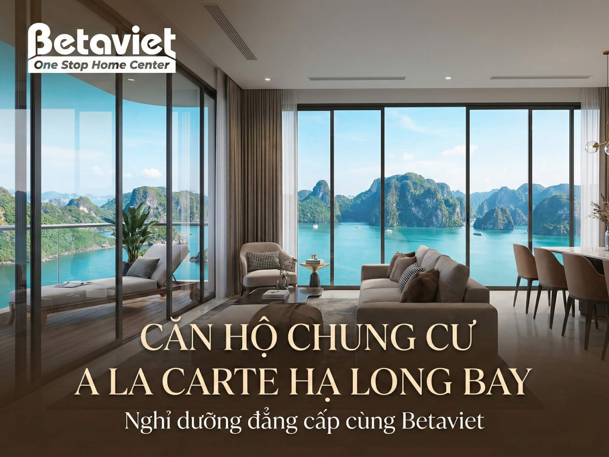 Căn Hộ Chung Cư A La Carte Hạ Long Bay – Thông Tin Chi Tiết & Bảng Giá 2026