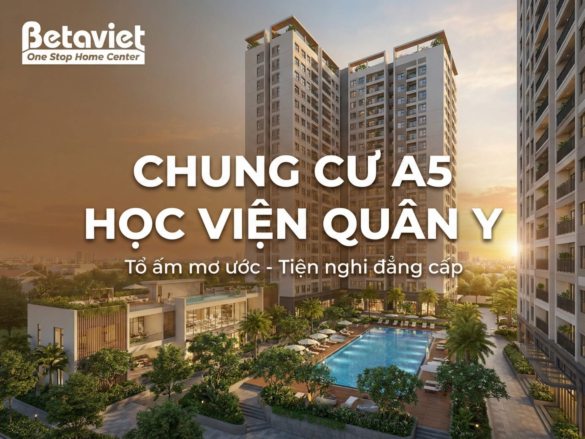 Chung Cư A5 Học Viện Quân Y: Đánh Giá Chi Tiết Vị Trí, Giá Cả & Tiềm Năng Nội Thất 2026