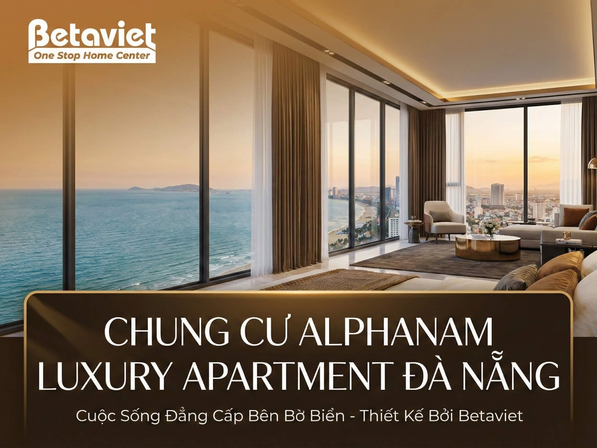 Chung Cư Alphanam Luxury Apartment Đà Nẵng: Review Chi Tiết Từ Góc Nhìn Thiết Kế Nội Thất 2026