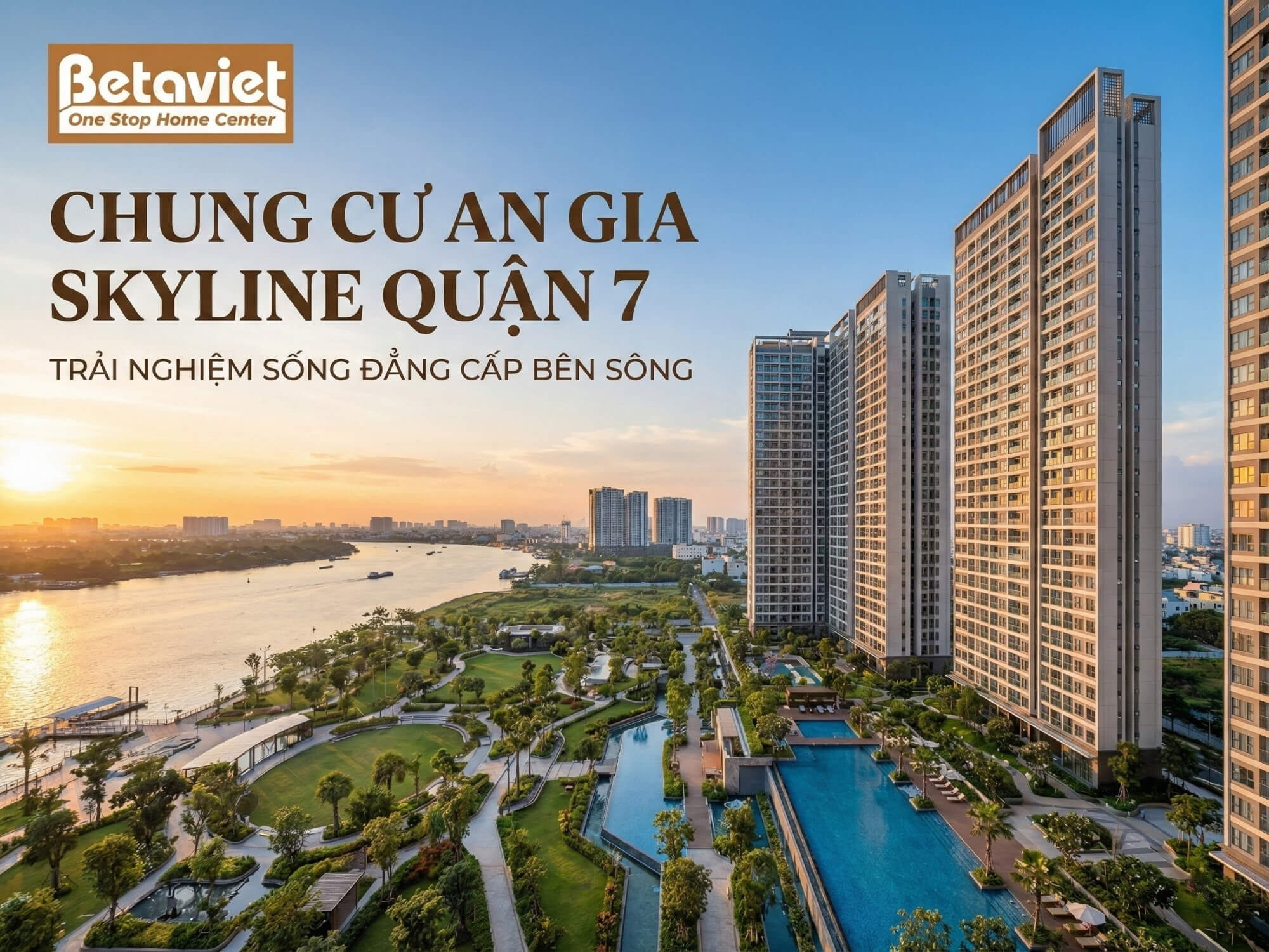 Chung Cư An Gia Skyline Quận 7: Đánh Giá Chi Tiết Từ Góc Nhìn Thiết Kế Nội Thất 2026