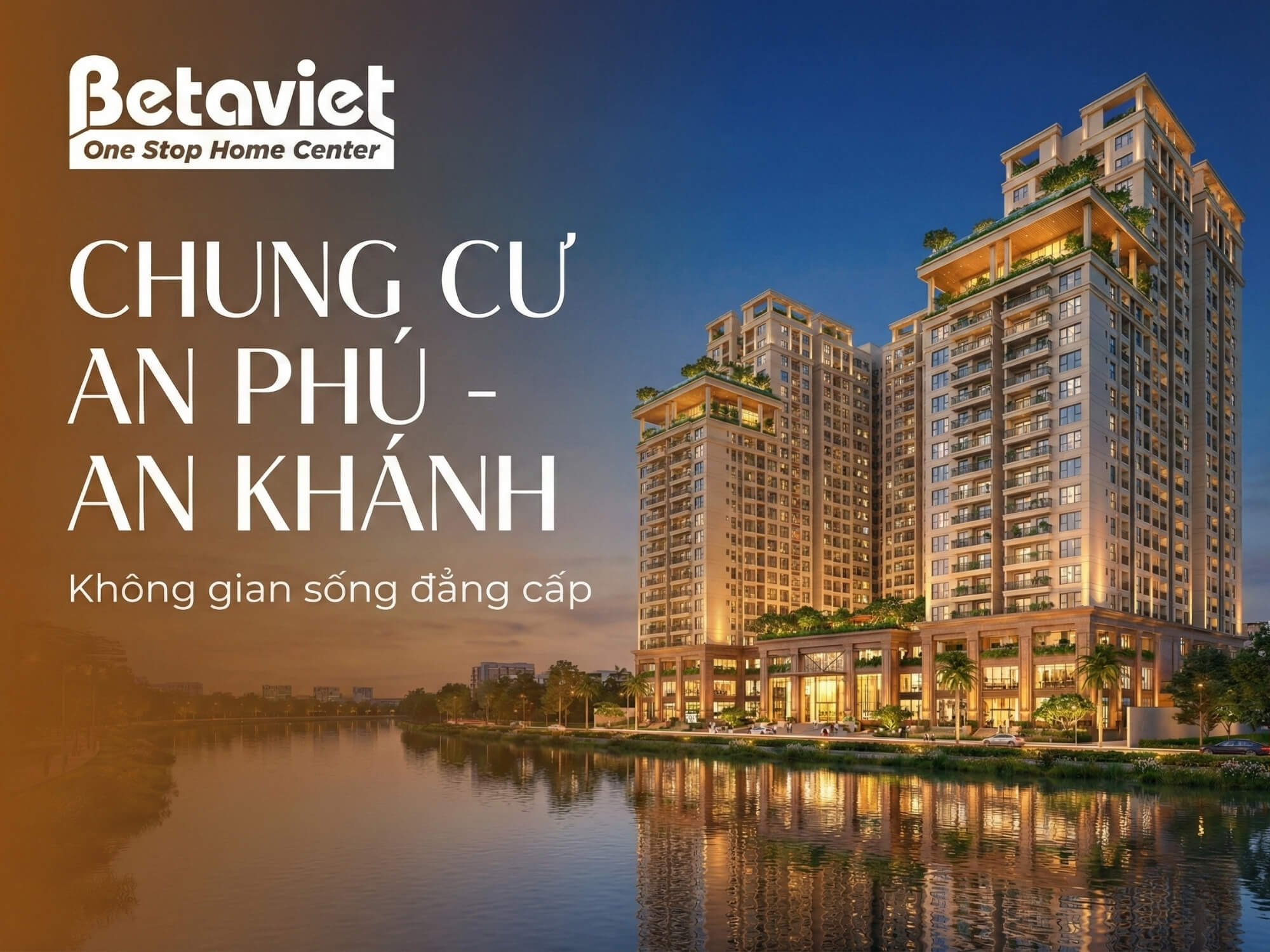 Chung Cư An Phú – An Khánh: Tổng Quan Khu Đô Thị 131 Ha Tại TP. Thủ Đức