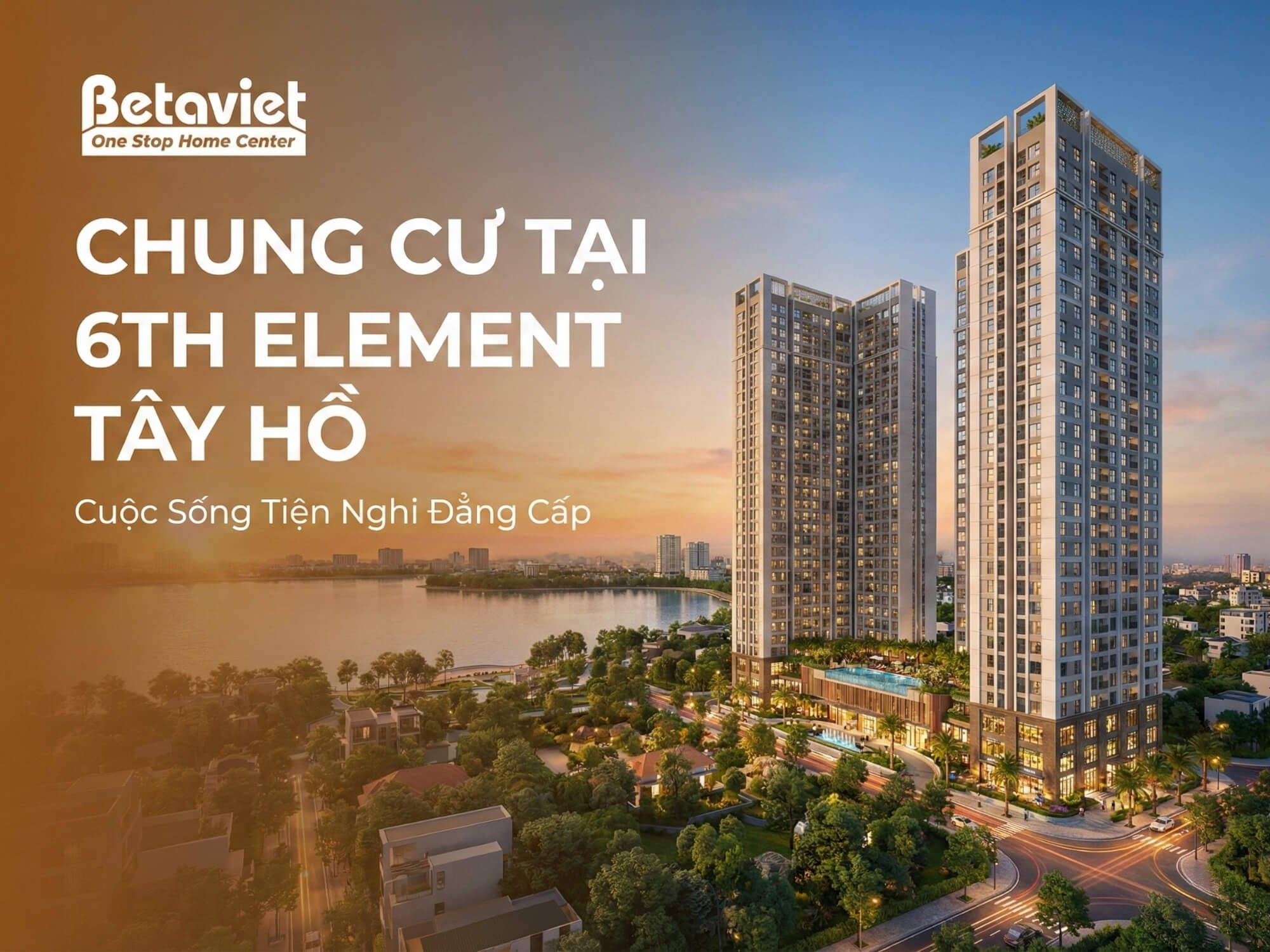 Chung Cư Tại 6th Element Tây Hồ: Thông Tin Chi Tiết 2026