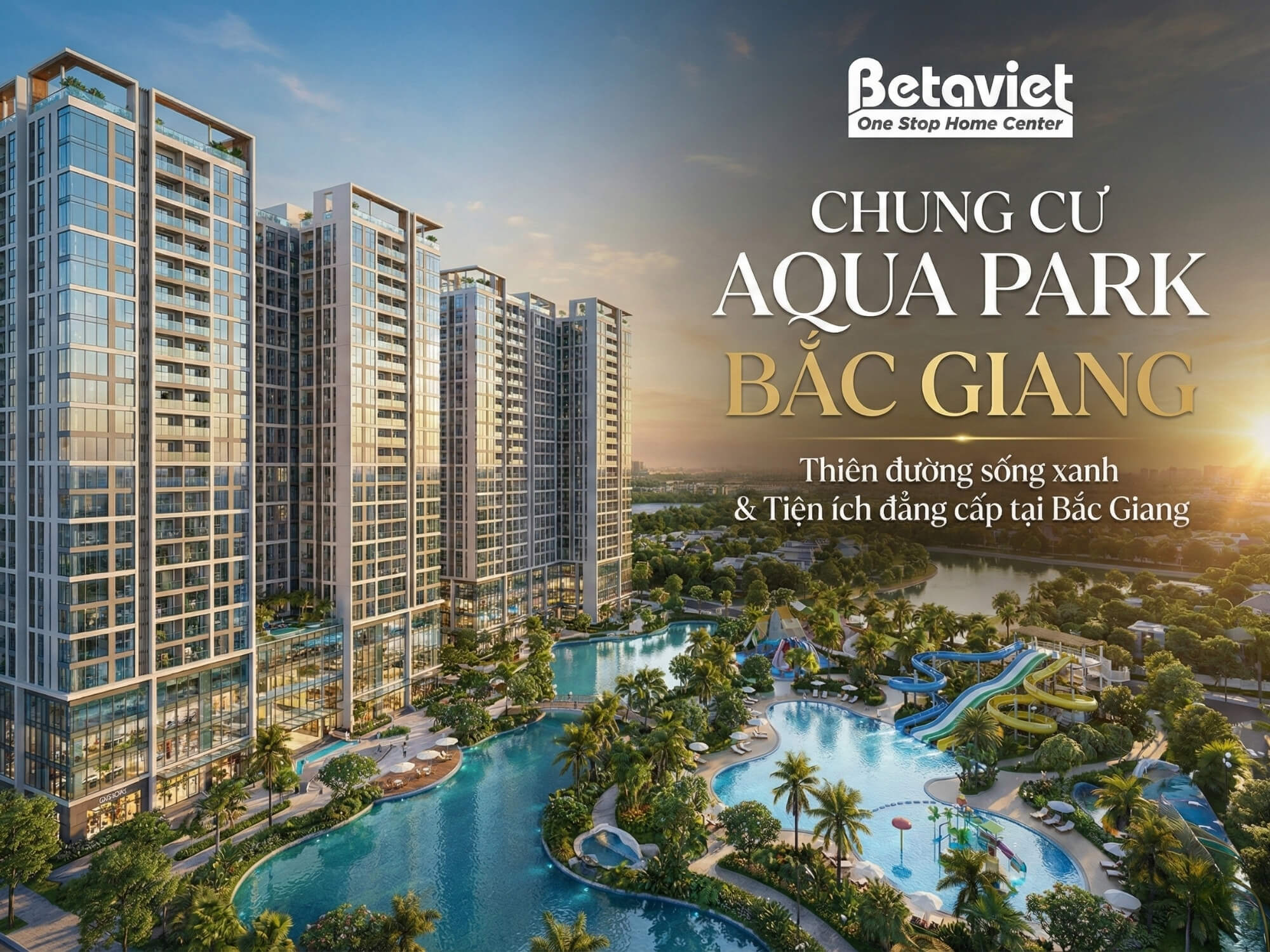 Chung Cư Aqua Park Bắc Giang: Review Chi Tiết & Thiết Kế 2026