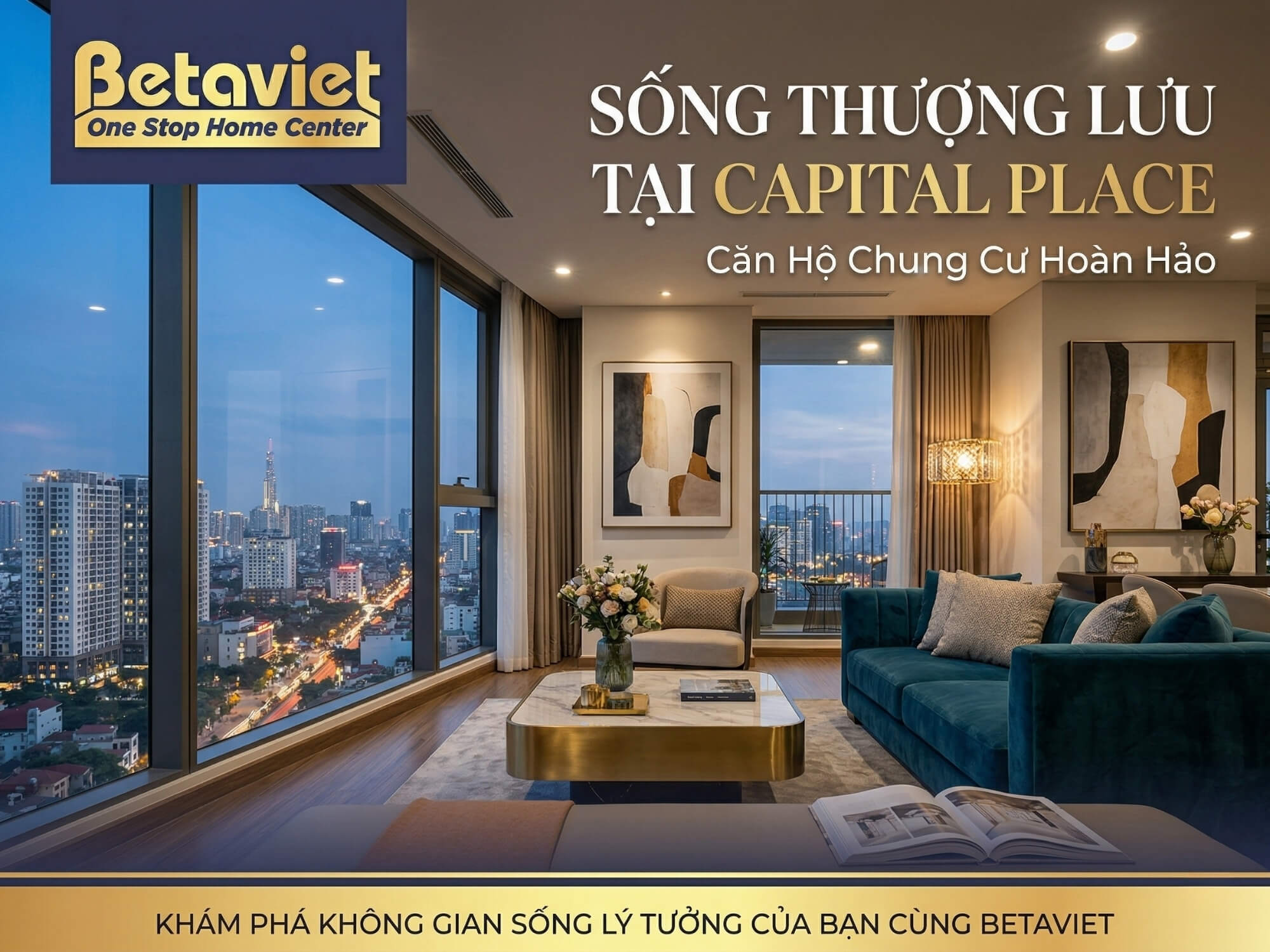 Căn Hộ Chung Cư Capital Place: Thiết Kế Nội Thất Hạng A