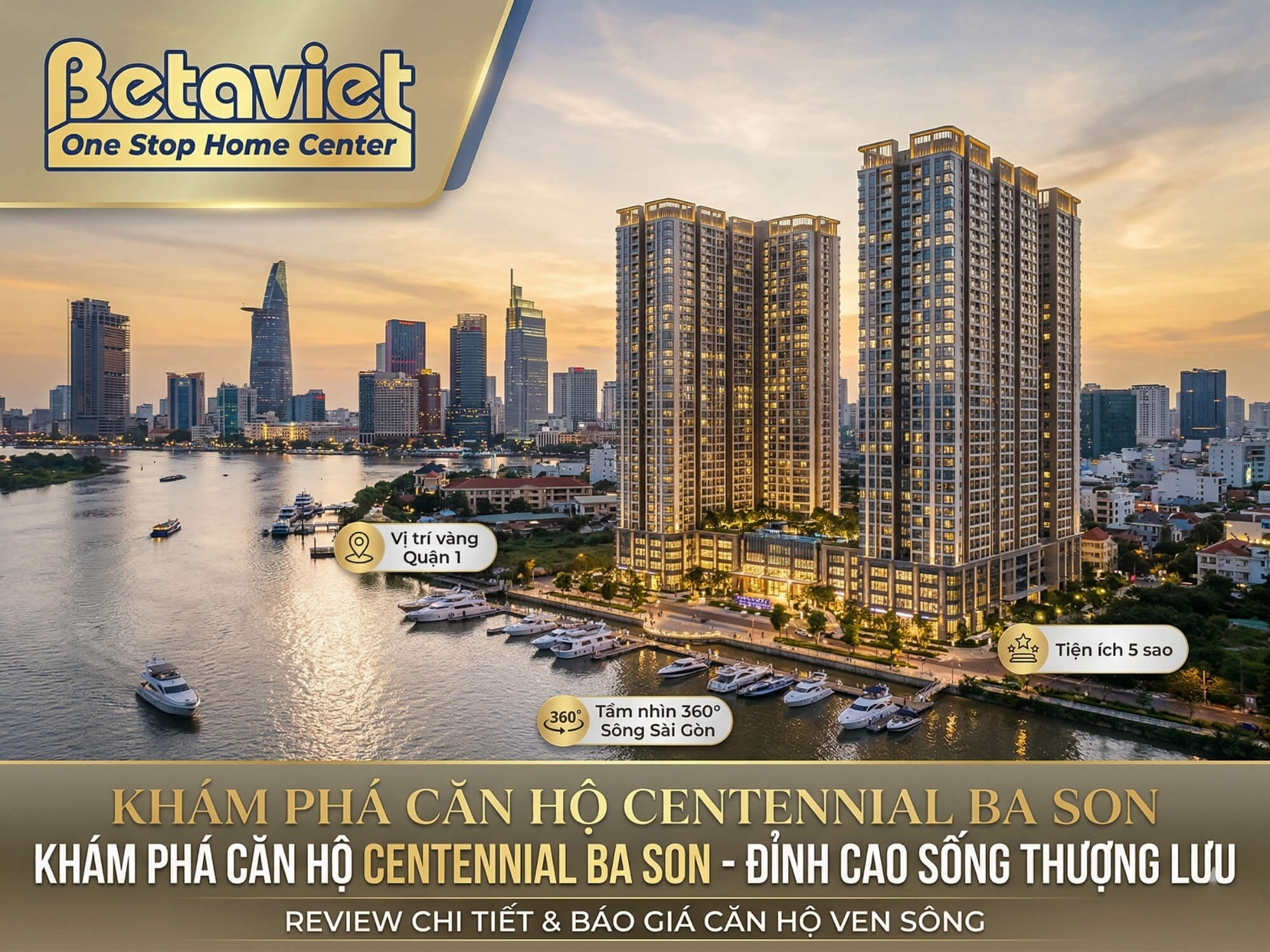 Căn hộ chung cư Centennial Ba Son: Đánh Giá Chi Tiết Vị Trí, Layout & Ngân Sách Nội Thất 2026