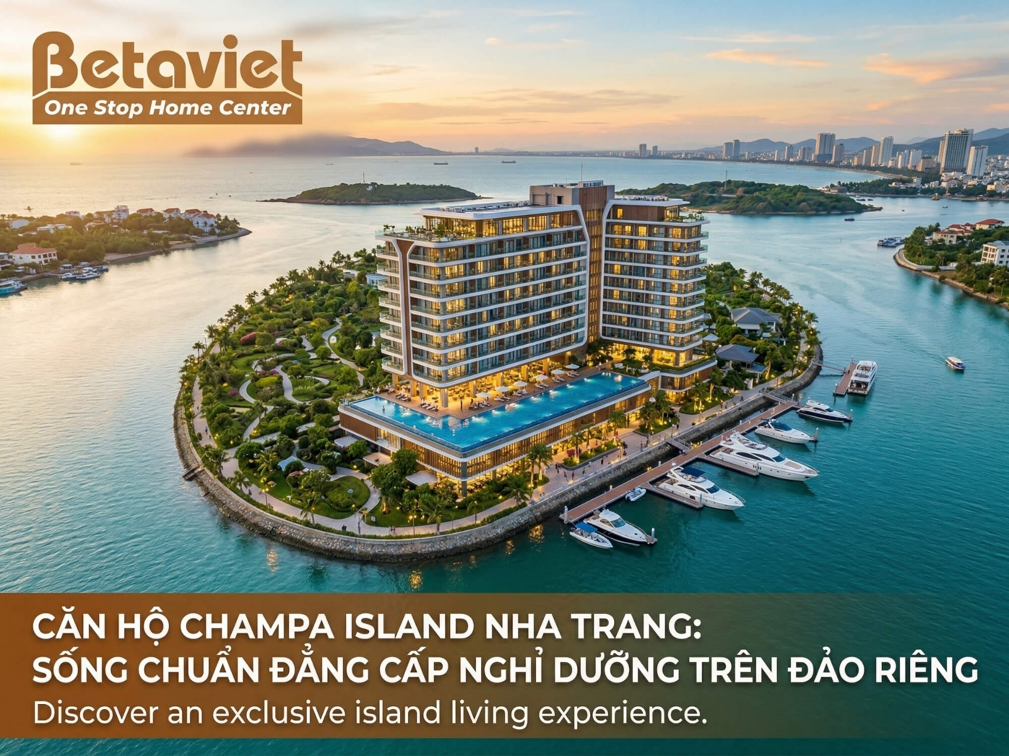 Căn Hộ Chung Cư Champa Island Nha Trang: Review Chi Tiết Layout & Giá 2026