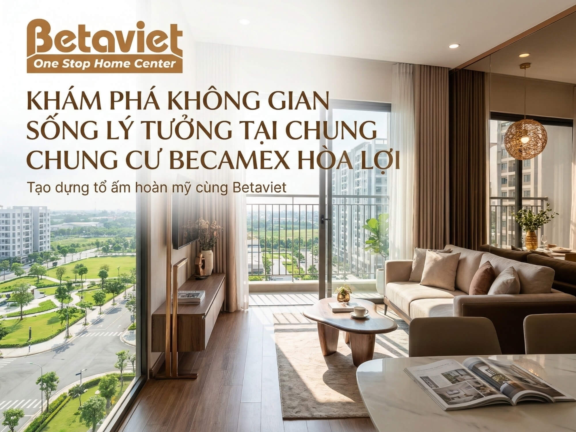 Chung Cư Becamex Hòa Lợi: Review Giá, Vị Trí & Thiết Kế 2026