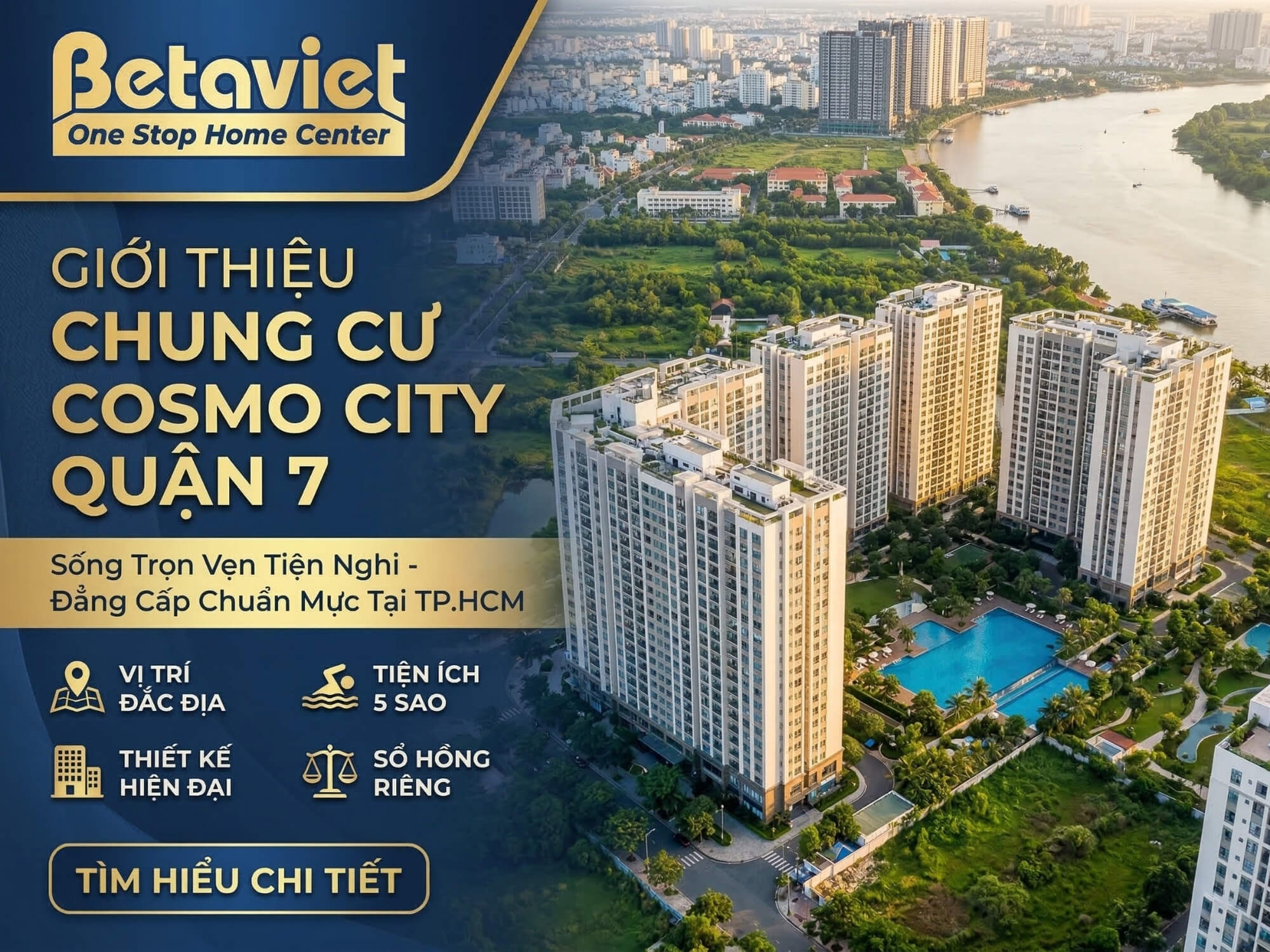 Chung Cư Cosmo City Quận 7: Đánh Giá Dự Án & Ý Tưởng Thiết Kế Nội Thất