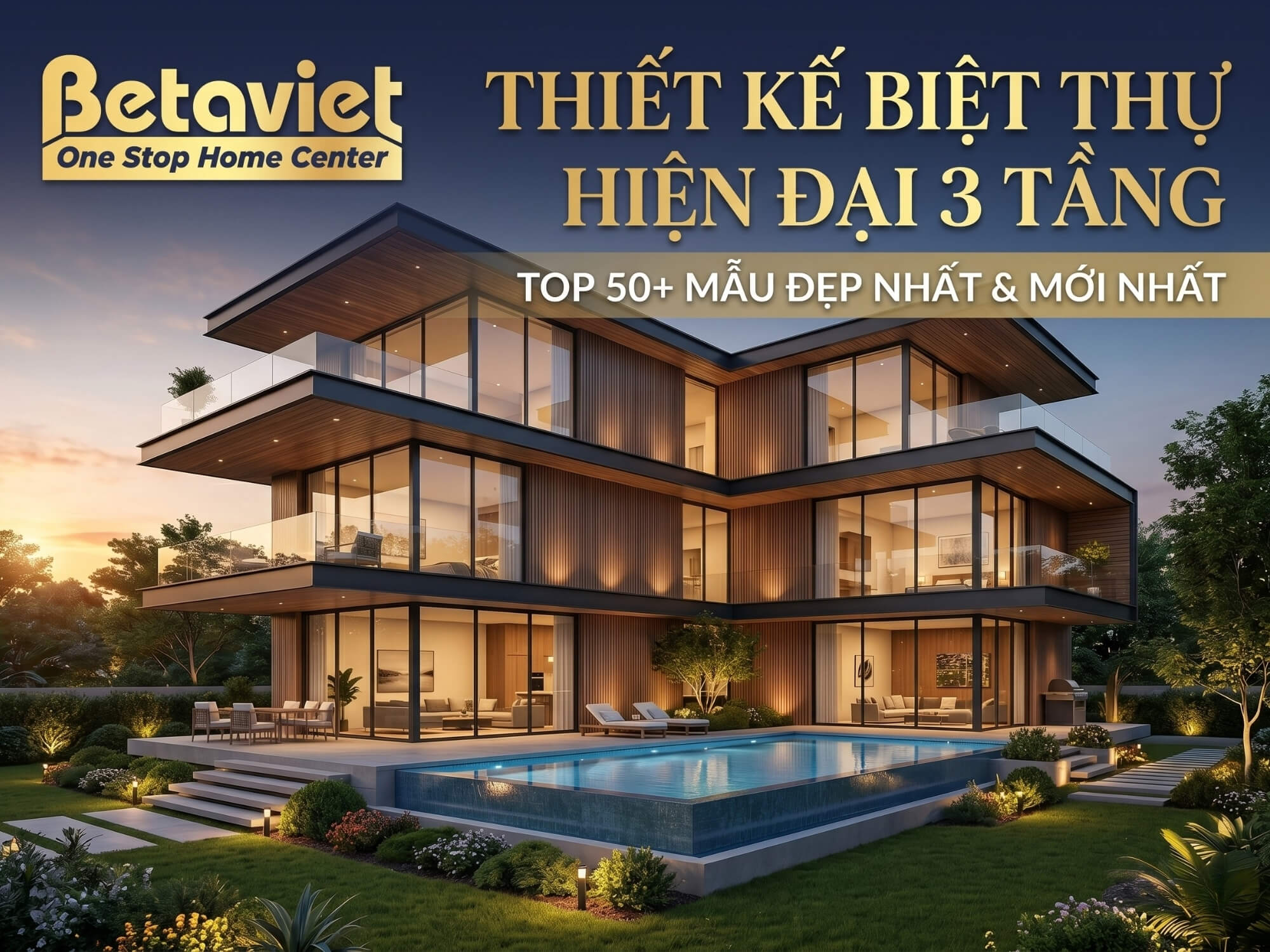 Thiết kế Biệt Thự Hiện Đại 3 Tầng – Top 50+ Mẫu Đẹp Nhất 2026