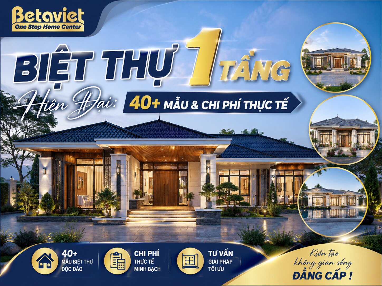 Biệt Thự 1 Tầng Hiện Đại: 40+ Mẫu & Chi Phí Thực Tế 2026