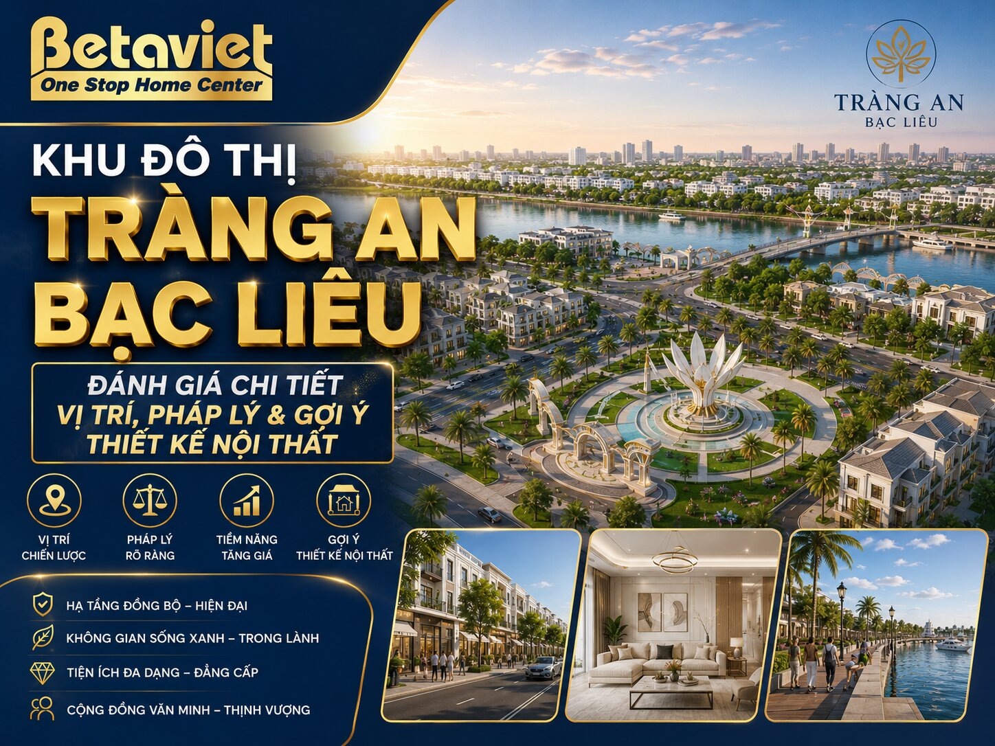 Khu Đô Thị Tràng An Bạc Liêu: Đánh Giá Chi Tiết Vị Trí, Pháp Lý & Gợi Ý Thiết Kế Nội Thất