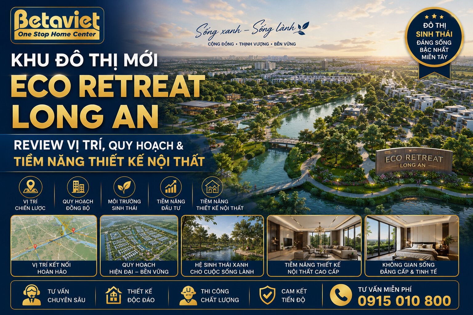 Khu Đô Thị Mới Eco Retreat Long An: Review Vị Trí, Quy Hoạch & Tiềm Năng Thiết Kế Nội Thất 2026