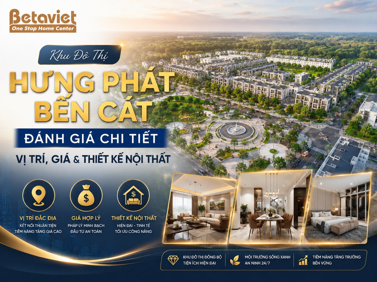 Khu Đô Thị Hưng Phát Bến Cát: Đánh Giá Chi Tiết Vị Trí, Giá & Thiết Kế Nội Thất 2026
