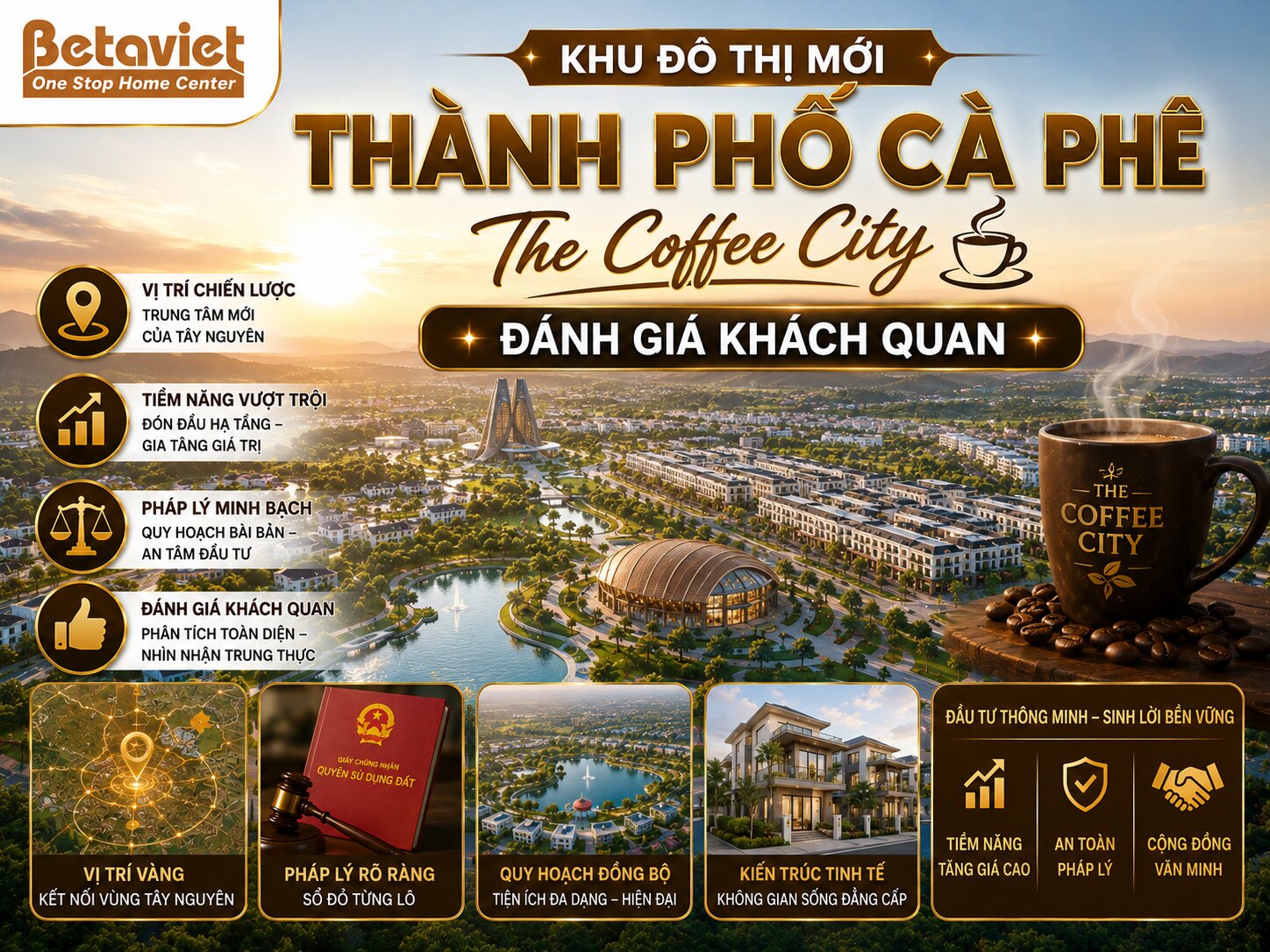 Khu đô thị mới Thành Phố Cà Phê – The Coffee City: Đánh giá khách quan